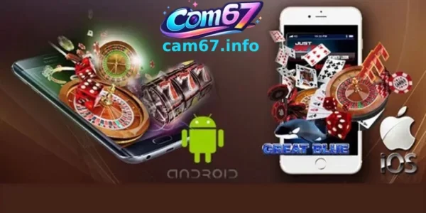 TẢI APP CAM67